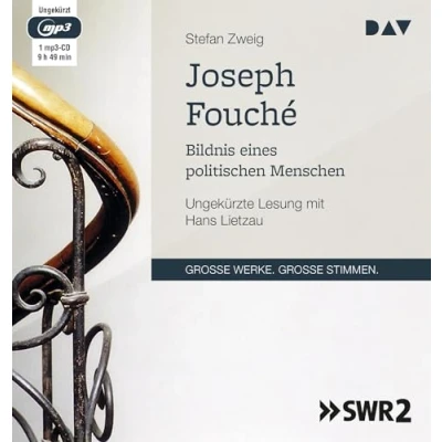 Abbildung von Joseph Fouché. Bildnis eines politischen Menschen: Ungekürzte Lesung mit Hans Lietzau (1 mp3 CD)