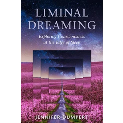 Abbildung von Liminal Dreaming: Exploring Consciousness at the Edges of Sleep