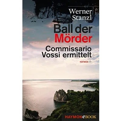 Abbildung von Ball der Mörder: Commissario Vossi ermittelt