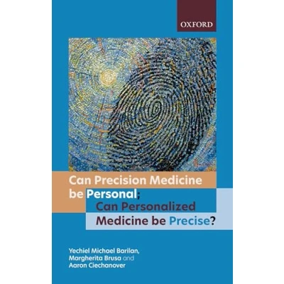 Abbildung von Can precision medicine be personal; personalized precise?
