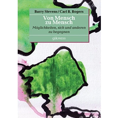 Abbildung von Von Mensch zu Mensch: Möglichkeiten, sich und anderen begegnen