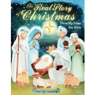 Abbildung von the Real Story of Christmas Directly from Bible: Nativity Book for Children and Little Kids with Two Text Versions Original Scripture referenced ... (Nativity Older Boys Girls)