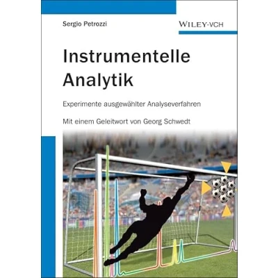 Abbildung von Instrumentelle Analytik: Experimente ausgewählter Analyseverfahren