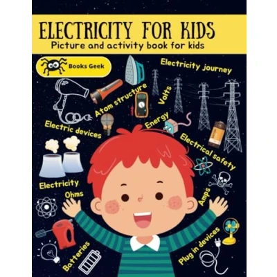 Abbildung von electricity books for Kids 8 12: learn book activities ages 9 12 Science activity Physical (physics kids)