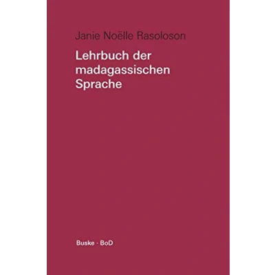 Abbildung von Lehrbuch der madagassischen Sprache, Lehrbuch: Mit Übungen und Lösungen