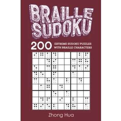 Abbildung von Braille Sudoku: 200 Extreme Sudoku puzzles with Characters