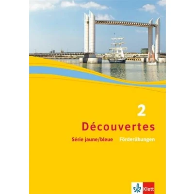 Abbildung von Découvertes 2. Série jaune und bleue: Förderübungen Lernjahr