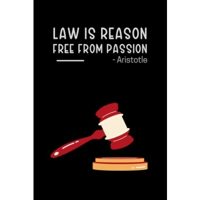 Abbildung von Law Is Reason Notebook: Cute Notebook Gift For Judges, Lawyers and School Students