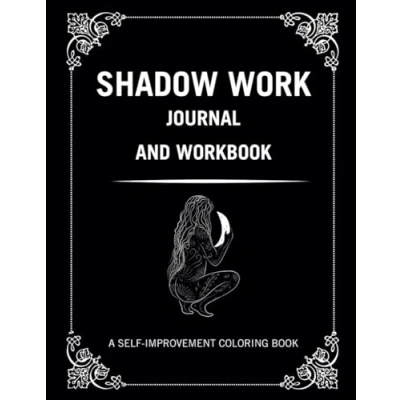 Abbildung von Shadow Work Journal and Workbook: A Self Improvement Coloring Book For Adults