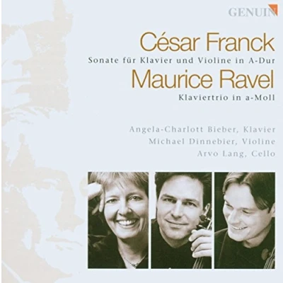 Abbildung von Franck/ Ravel: Violinsonate in a Dur/ Klaviertrio Moll