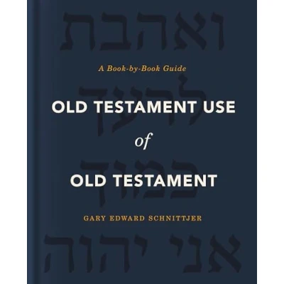 Abbildung von Old Testament Use of Testament: A Book by Guide