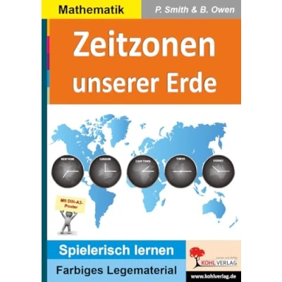 Abbildung von Zeitzonen unserer Erde: Montessori Lege &amp; Lernmaterial (Montessori Reihe: Lern und Legematerial)