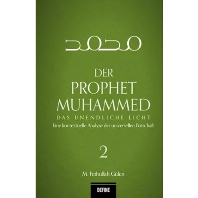 Abbildung von der Prophet Muhammed: Das unendliche Licht Eine kontextuelle Analyse universellen Botschaft