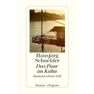Abbildung von Das Paar im Kahn: Hunkelers dritter Fall (Kommissär Hunkeler)