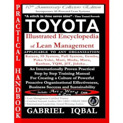 Abbildung von TOYOTA Illustrated Encyclopedia of Lean Management: An Internationally Proven Practical Step by Training Manual for Creating a Culture ... Business Success and Sustainability