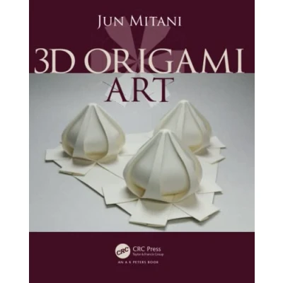 Abbildung von 3D Origami Art (AK Peters/CRC Recreational Mathematics)
