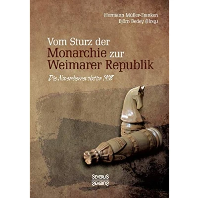 Abbildung von Vom Sturz der Monarchie zur Weimarer Republik: Die Novemberrevolution 1918
