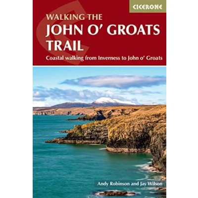 Abbildung von walking the John o&#039; Groats Trail: Coastal from Inverness to (Cicerone guidebooks)