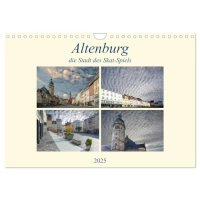 Abbildung von Altenburg, die Stadt des Skat Spiels (Wandkalender 2025 DIN A4 quer), CALVENDO Monatskalender