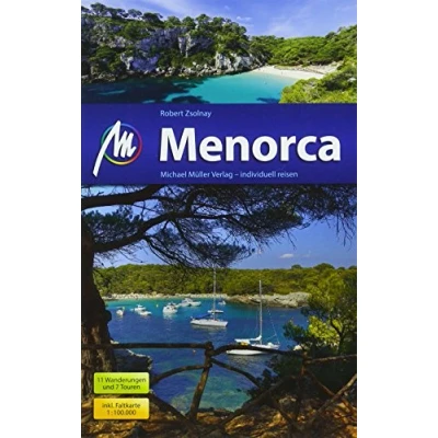 Abbildung von Menorca Reiseführer Michael Müller Verlag: Individuell reisen mit vielen praktischen Tipps (MM Reisen)