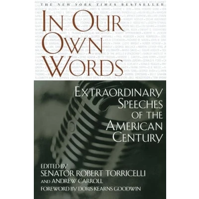 Abbildung von In Our Own Words: Extraordinary Speeches of the American Century