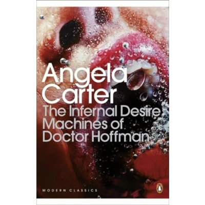 Abbildung von The Infernal Desire Machines of Doctor Hoffman: With an intr. by Ali Smith (Penguin Modern Classics)