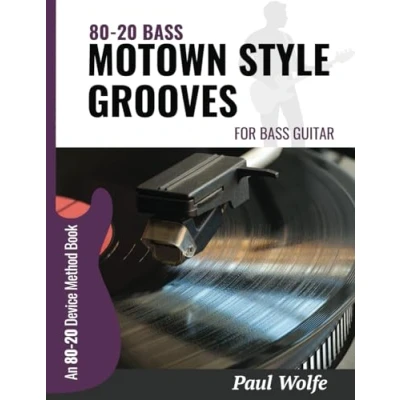 Abbildung von 80 20 Bass: Motown Style Grooves For Bass Guitar (How To Play Learning From James Jamerson)