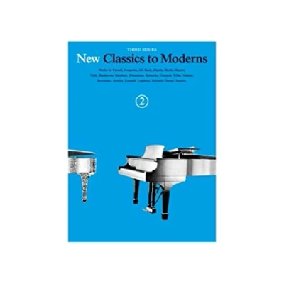 Abbildung von New Classics to Moderns: Book 2 (New Moderns, Third Series, 2, Band 2)