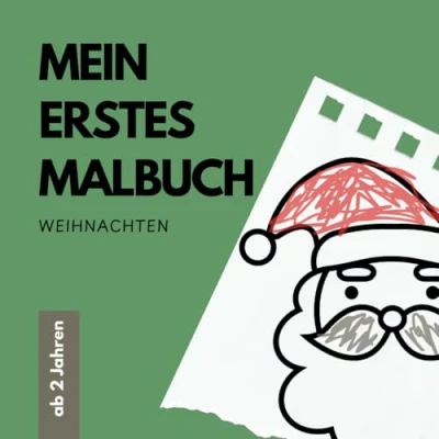 Abbildung von Mein Erstes Malbuch für Kinder ab 2 Jahren: Weihnachten I Ausmalen von großen Motiven (Meine ersten Malbücher Jahren)