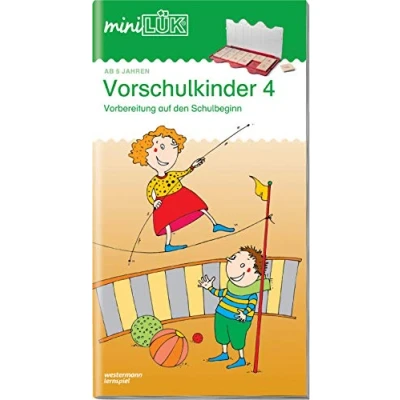 Abbildung von miniLÜK: Vorschule Vorschulkinder 4: Vorbereitung auf den Schulbeginn. (miniLÜK Übungshefte: Vorschule)