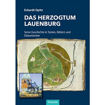 Abbildung von Das Herzogtum Lauenburg: Seine Geschichte in Texten, Bildern und Dokumenten