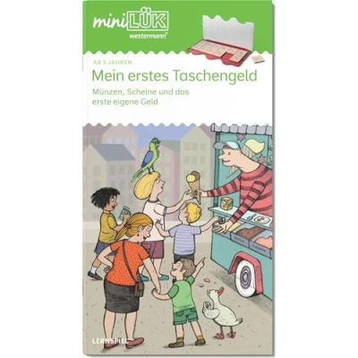 Abbildung von miniLÜK: Vorschule/1.Klasse Mein erstes Taschengeld (miniLÜK Übungshefte: Vorschule)