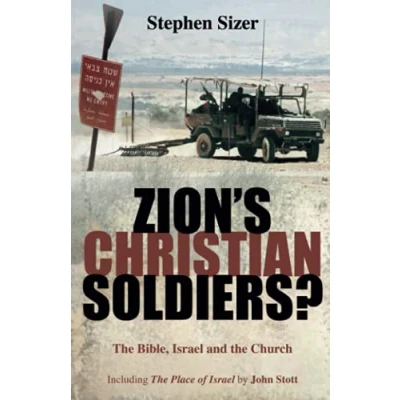 Abbildung von Zion&#039;s Christian Soldiers?: the Bible, Israel and church