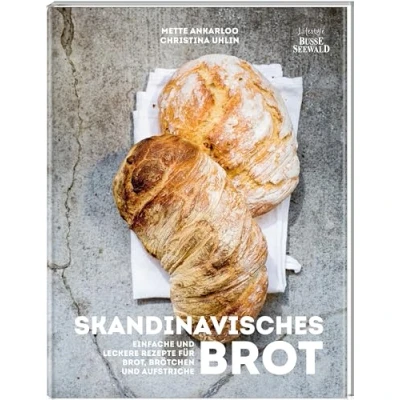 Abbildung von Hygge Skandinavisches Brot. Einfache und leckere Rezepte für Brot, Brötchen Aufstriche