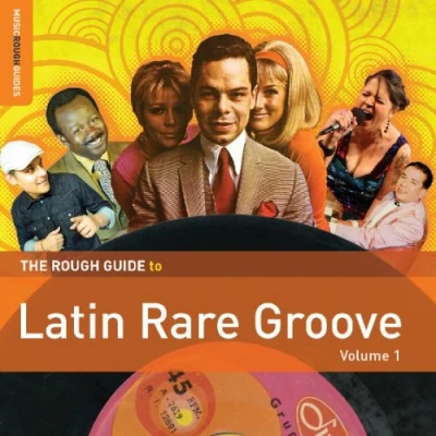 Abbildung von Rough Guide: Latin Rare Groove