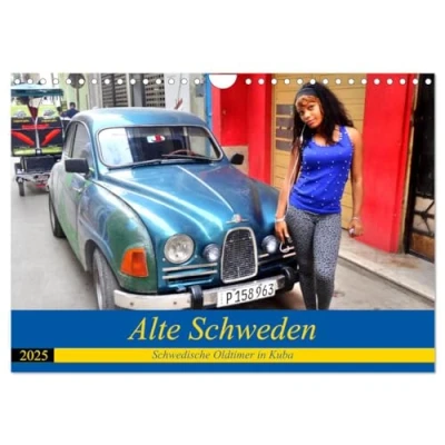 Abbildung von Alte Schweden Schwedische Oldtimer in Kuba (Wandkalender 2025 DIN A4 quer), CALVENDO Monatskalender
