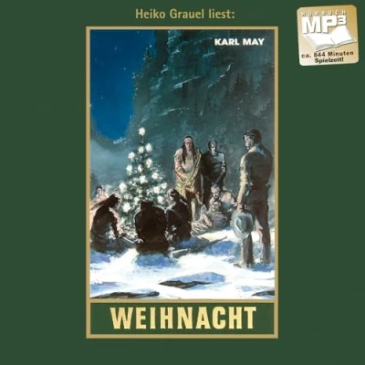 Abbildung von Weihnacht: mp3 Hörbuch, Band 24 der Gesammelten Werke (Karl Mays Gesammelte Werke, 24)