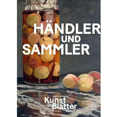 Abbildung von Dresdener Kunstblätter 1/24: Händler und Sammler (Dresdener Kunstblätter: Vierteljahreszeitschrift der Staatlichen Kunstsammlungen Dresden)