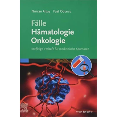 Abbildung von Fälle Hämatologie Onkologie: Kniffelige Verläufe für medizinische Spürnasen