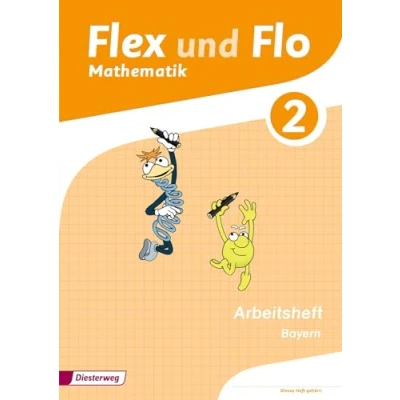 Abbildung von Flex und Flo Ausgabe 2014 für Bayern: Arbeitsheft 2