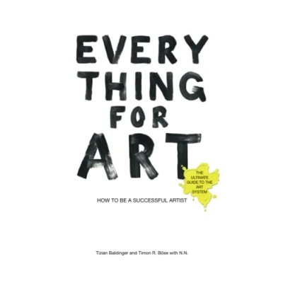 Abbildung von Everything for Art: How to be a successful artist: artist Amazon KDP Version