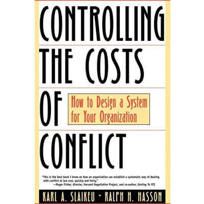 Abbildung von Controlling Costs Conflict: How to Design a System for Your Organization (Jossey Bass Business &amp; Management Series)