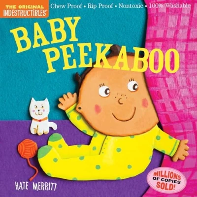Abbildung von Indestructibles: Baby Peekaboo: Chew Proof · Rip Nontoxic 100% Washable (Book for Babies, Newborn Books, Safe to Chew)