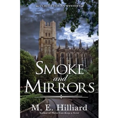 Abbildung von Smoke and Mirrors (A Greer Hogan Mystery, Band 4)