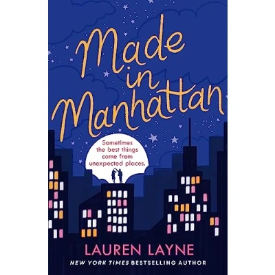 Abbildung von Made in Manhattan: The dazzling new opposites attract rom com from author of Prenup!