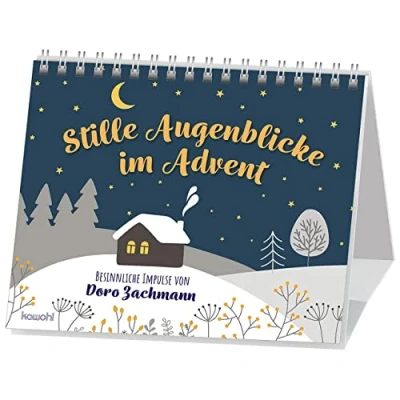 Abbildung von Stille Augenblicke im Advent: Besinnliche Impulse von Doro Zachmann