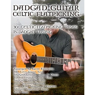 Abbildung von DADGAD Guitar Celtic Flatpicking: 30+ Flatpicking Tunes in Tuning