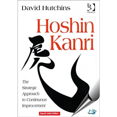 Abbildung von Hoshin Kanri: The Strategic Approach to Continuous Improvement