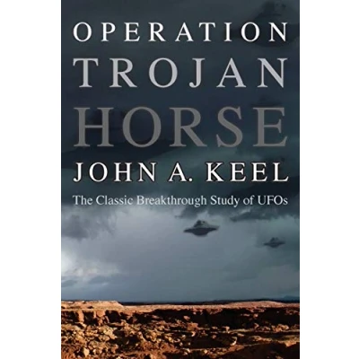 Abbildung von OPERATION TROJAN HORSE: The Classic Breakthrough Study of UFOs