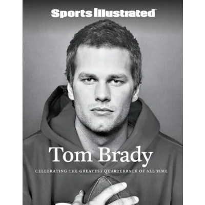 Abbildung von Tom Brady: Celebrating the Greatest Quarterback of All Time